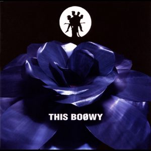 BOØWY – THIS BOφWY(00600406787286)【16bit／44.1kHz】日本区-OppsUnote音乐广场