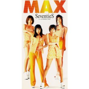 MAX – Seventies – EP(4988064201297)【16bit／44.1kHz】日本区-OppsUnote音乐广场