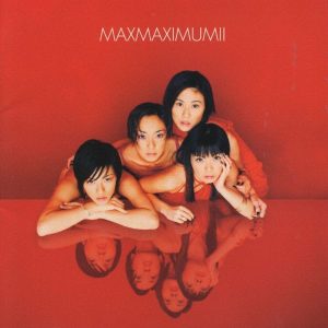 MAX – MAXIMUM II(4988064116140)【16bit／44.1kHz】日本区-OppsUnote音乐广场