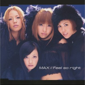 MAX – Feel so right – EP(4988064302963)【16bit／44.1kHz】日本区-OppsUnote音乐广场