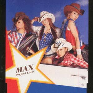 MAX – Perfect Love – EP(4988064302291)【16bit／44.1kHz】日本区-OppsUnote音乐广场