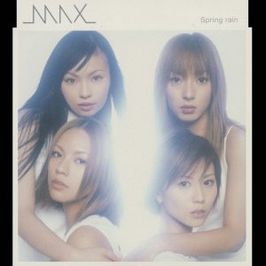 MAX – Spring rain – EP(4988064303120)【16bit／44.1kHz】日本区-OppsUnote音乐广场