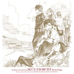 澤野弘之 – 青の祓魔师 京都不浄王篇 オリジナル・サウンドトラック(4534530129109)【16bit／44.1kHz】日本区-OppsUnote音乐广场