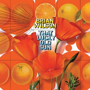 Brian Wilson – That Lucky Old Sun(00602448060426)【16bit／44.1kHz】土耳其区-OppsUnote音乐广场