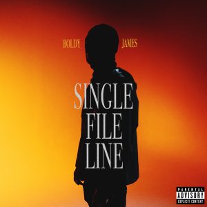 Boldy James – Single File Line – SingleⒺ(199066348079)【24bit／48.0kHz】土耳其区-OppsUnote音乐广场