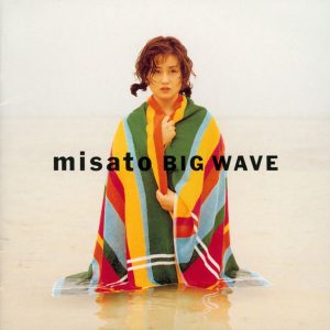 渡辺美里 – BIG WAVE(4988010030599)【16bit／44.1kHz】日本区-OppsUnote音乐广场