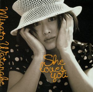 渡辺美里 – She loves you(4988010030742)【16bit／44.1kHz】日本区-OppsUnote音乐广场