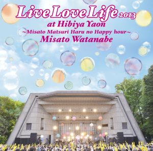 渡辺美里 – Live Love Life 2013 at 日比谷野音〜美里祭り 春のハッピーアワー〜(4988010055714)【16bit／44.1kHz】日本区-OppsUnote音乐广场