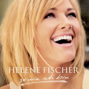 Helene Fischer – So Wie Ich Bin(00602435559926)【24bit／48.0kHz】土耳其区-OppsUnote音乐广场