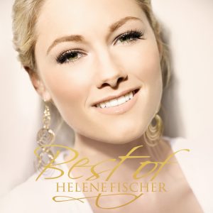 Helene Fischer – Best of Helene Fischer (Bonus Edition)(00602567884446)【16bit／44.1kHz】土耳其区-OppsUnote音乐广场