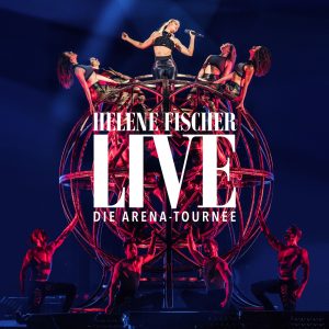 Helene Fischer – Helene Fischer Live – Die Arena-Tournee(00602577292781)【16bit／44.1kHz】土耳其区-OppsUnote音乐广场