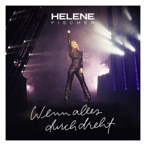 Helene Fischer – Wenn alles durchdreht – Single(00602448580924)【24bit／44.1kHz】土耳其区-OppsUnote音乐广场