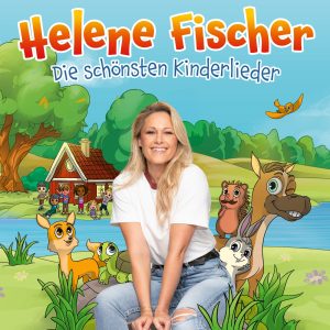 Helene Fischer – Die schönsten Kinderlieder(00602475279617)【24bit／44.1kHz】土耳其区-OppsUnote音乐广场