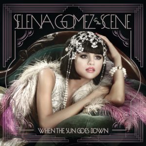 Selena Gomez – When The Sun Goes Down(00050087243579)【16bit／44.1kHz】美国区-OppsUnote音乐广场