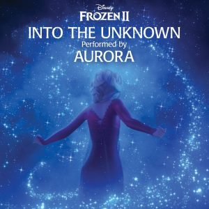 AURORA – Into the Unknown – Single(00050087463564)【24bit／96.0kHz】美国区-OppsUnote音乐广场