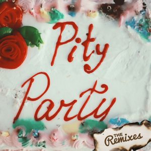 Melanie Martinez – Pity Party (Remixes)(075679909268)【16bit／44.1kHz】美国区-OppsUnote音乐广场