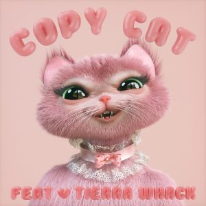Melanie Martinez – Copy Cat (feat. Tierra Whack) – Single(075679824127)【24bit／44.1kHz】美国区-OppsUnote音乐广场