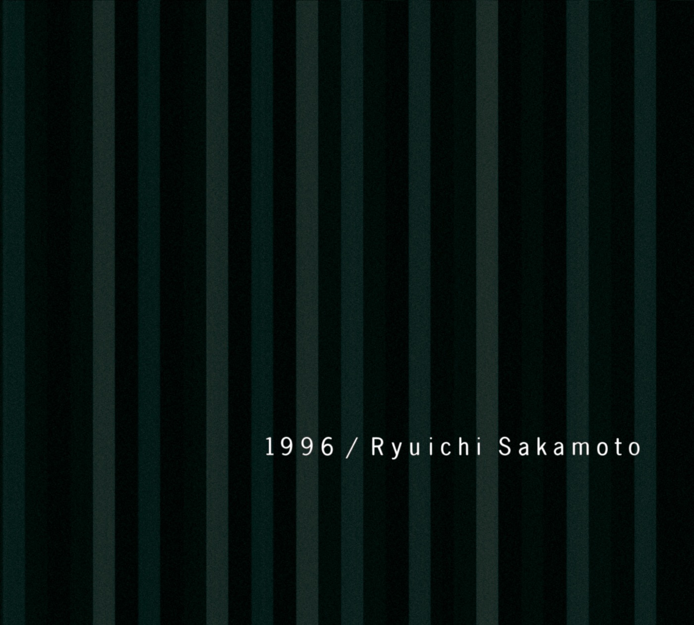 坂本龍一 – 1996(4988018706649)【16bit／44.1kHz】日本区-OppsUnote音乐广场