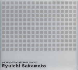 坂本龍一 – The Very Best of gut Years 1994-1997(4988018706618)【16bit／44.1kHz】日本区-OppsUnote音乐广场