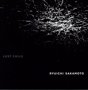 坂本龍一 – LOST CHILD – Single(190295816346)【16bit／44.1kHz】日本区-OppsUnote音乐广场