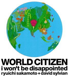 坂本龍一 – WORLD CITIZEN -I won’t be disappointed- – EP(190295816360)【16bit／44.1kHz】日本区-OppsUnote音乐广场