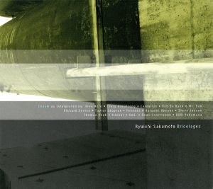 坂本龍一 – Bricolages(190295816285)【16bit／44.1kHz】日本区-OppsUnote音乐广场