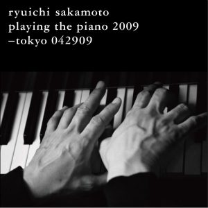 坂本龍一 – tokyo 042909(4988064019151)【24bit／44.1kHz】日本区-OppsUnote音乐广场