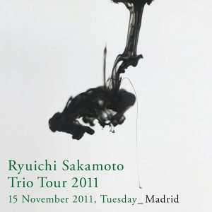 坂本龍一 – Ryuichi Sakamoto： Trio Tour 2011 – 15 November 2011, Tuesday – Madrid(4515793409061)【16bit／44.1kHz】日本区-OppsUnote音乐广场