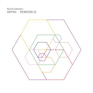 坂本龍一 – ASYNC – REMODELS(4945817795441)【16bit／44.1kHz】日本区-OppsUnote音乐广场