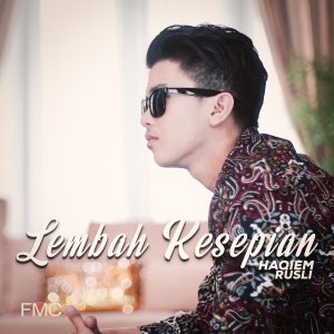 Haqiem Rusli – Lembah Kesepian – Single(9557119016152)【16bit／44.1kHz】马来西亚区-OppsUnote音乐广场