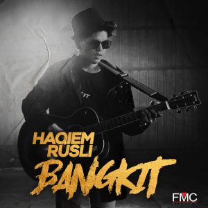 Haqiem Rusli – Bangkit (Single)(9557119016282)【16bit／44.1kHz】马来西亚区-OppsUnote音乐广场