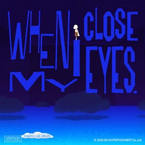 강타 – When I Close My Eyes – SM STATION – Single(888735943492)【16bit／44.1kHz】韩国区-OppsUnote音乐广场