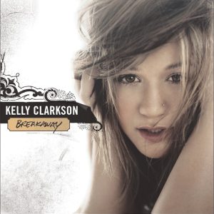 Kelly Clarkson – Breakaway(828766449129)【16bit／44.1kHz】美国区-OppsUnote音乐广场