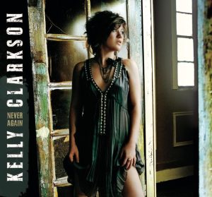 Kelly Clarkson – Never Again – Single(888880195890)【16bit／44.1kHz】美国区-OppsUnote音乐广场