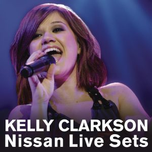 Kelly Clarkson – Nissan Live Sets At Yahoo! Music(888880273116)【16bit／44.1kHz】美国区-OppsUnote音乐广场