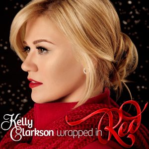 Kelly Clarkson – Wrapped In Red (Deluxe Version)(886448741190)【24bit／44.1kHz】美国区-OppsUnote音乐广场