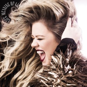 Kelly Clarkson – Meaning of Life(075679887177)【24bit／44.1kHz】美国区-OppsUnote音乐广场
