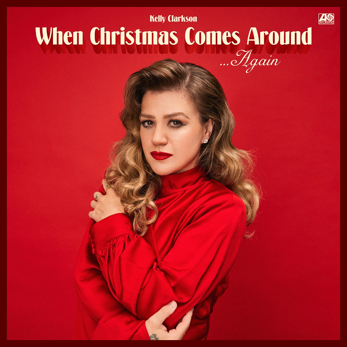 Kelly Clarkson – When Christmas Comes Around… Again(075679630056)【16bit／44.1kHz】美国区-OppsUnote音乐广场