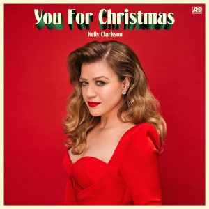 Kelly Clarkson – You For Christmas – Single(075679629968)【24bit／48.0kHz】美国区-OppsUnote音乐广场
