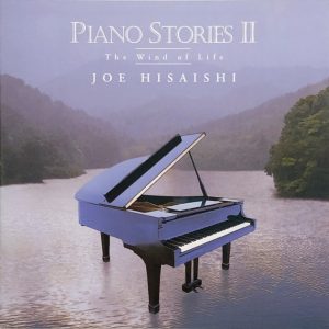 久石譲 – PIANO STORIES II ~The Wind of Life~(00602508731617)【24bit／96.0kHz】日本区-OppsUnote音乐广场