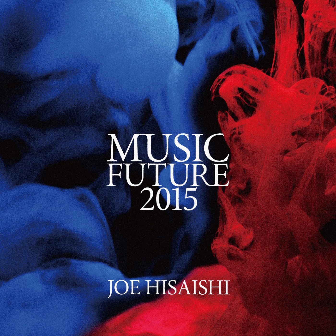 久石譲 – 久石譲 presents ミュージック・フューチャー 2015(4538182670620)【16bit／44.1kHz】日本区-OppsUnote音乐广场