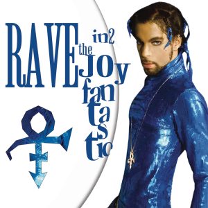 Prince – Rave In2 the Joy Fantastic(886447532256)【16bit／44.1kHz】美国区-OppsUnote音乐广场