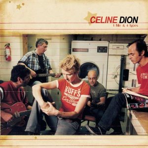 Céline Dion – 1 fille & 4 types(827969075524)【16bit／44.1kHz】美国区-OppsUnote音乐广场