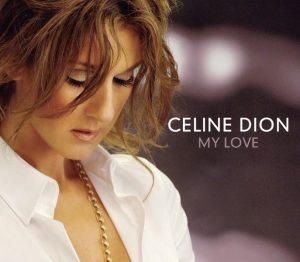 Céline Dion – My Love (Radio Version) – Single(888880731517)【16bit／44.1kHz】美国区-OppsUnote音乐广场