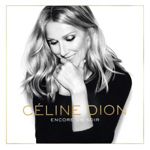 Céline Dion – Encore un soir(886445990973)【24bit／96.0kHz】美国区-OppsUnote音乐广场