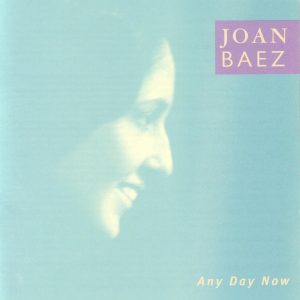 Joan Baez – Any Day Now(00015707974752)【16bit／44.1kHz】美国区-OppsUnote音乐广场