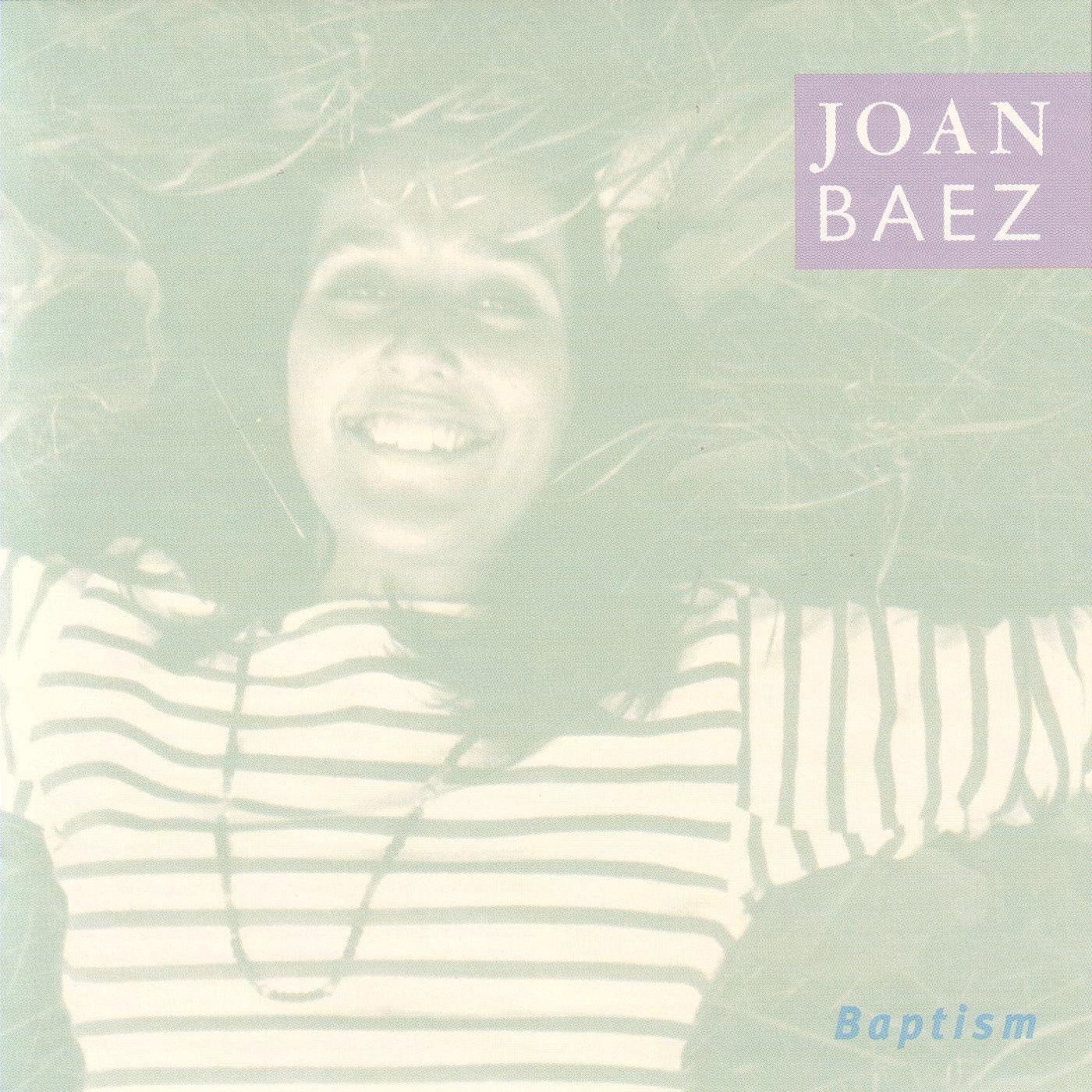 Joan Baez – Baptism (Bonus Track Version)(00015707972154)【16bit／44.1kHz】美国区-OppsUnote音乐广场