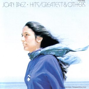 Joan Baez – Hits ／ Greatest & Others(00015707933254)【16bit／44.1kHz】美国区-OppsUnote音乐广场