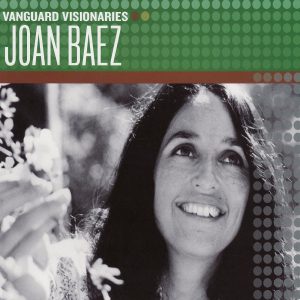 Joan Baez – Vanguard Visionaries： Joan Baez(00015707316859)【16bit／44.1kHz】美国区-OppsUnote音乐广场
