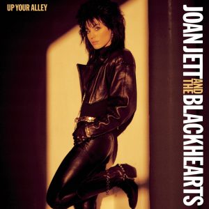 Joan Jett & The Blackhearts – Up Your Alley(074644414622)【16bit／44.1kHz】美国区-OppsUnote音乐广场